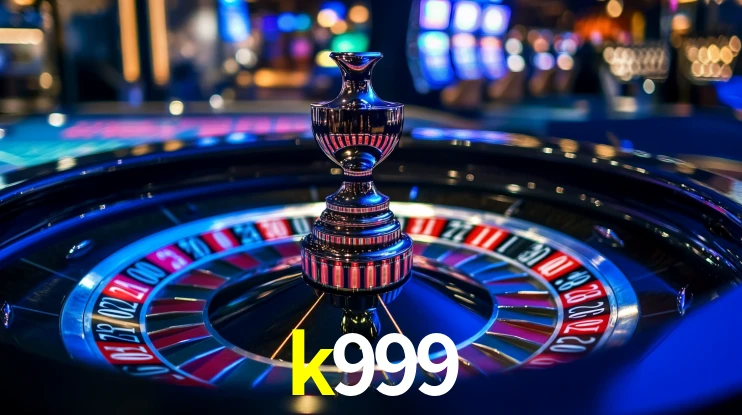 Sinta a adrenalina dos jogos de cassino com k999