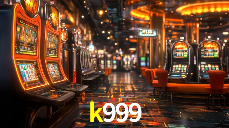 k999: Jogos de Caça-Níqueis-Altas Recompensas, Roleta-Velocidade, Blackjack-Desafios Máximos